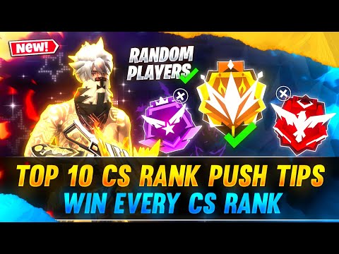 TOP 10 CLASH SQUAD RANK PUSH TIPS | HOW TO WIN EVERY CS RANK  WITH RANDOM PLAYERS | FREE FIRE TIPS