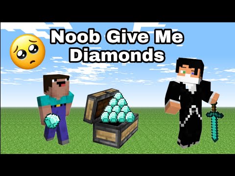 Noob Give Me Diamonds #shorts #minecraftshorts #youtubeshorts #ytshorts #viralshorts #minecraft