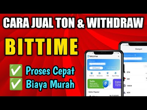 Tutorial Lengkap Cara Jual Ton / Usdt, Penarikan Saldo Bittime Hingga Jadi Rupiah