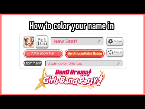 How to color your name in BanG Dream! Girls Band Party!