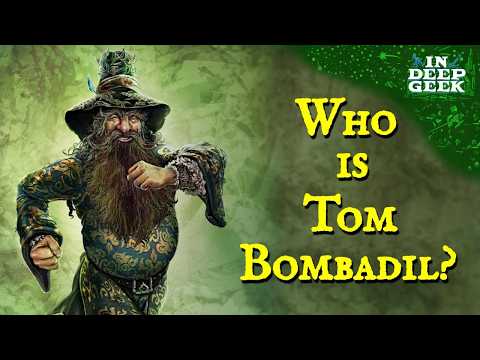 Who is Tom Bombadil?