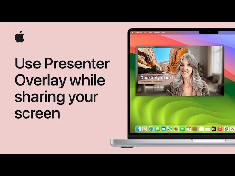 How to use Presenter Overlay while sharing your screen on Mac | Apple Support