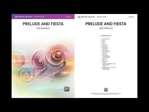 Prelude and Fiesta, by Erik Morales – Score & Sound