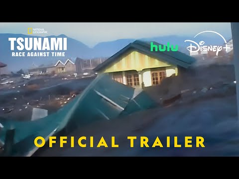 Tsunami: Race Against Time | Official Trailer | National Geographic