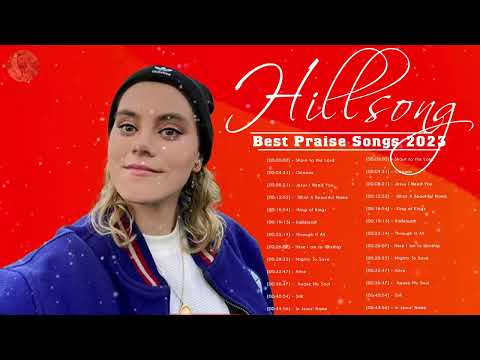 Hopeful Hillsong Praise And Worship Songs Playlist 2023🙏Greatest Hillsong Worship Christian #265