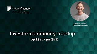 HeavyFinance Investor community meetup