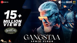 Gangstaa - Thunivu Lyric Song | Ajith Kumar | H Vinoth | Manju Warrier |  Ghibran | Shabir Sulthan