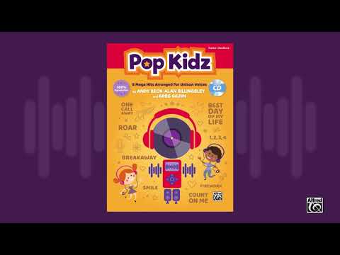 Pop Kidz: 8 Mega Hits Arranged for Unison Voices