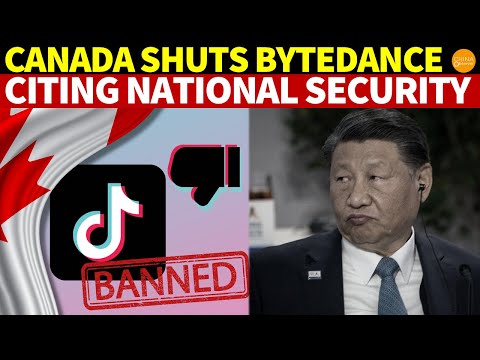 Canada Shuts Down ByteDance’s Canadian Branch Over “National Security” Issues