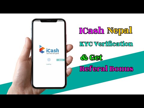 ICash Nepal | KYC Verification Process | & Get Referal Bonus | Nepali Earning App