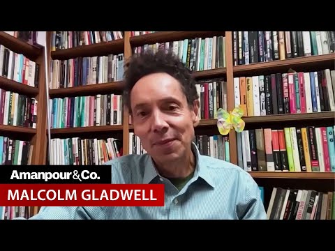 Malcolm Gladwell Revisits “The Tipping Point” in New Book | Amanpour and Company