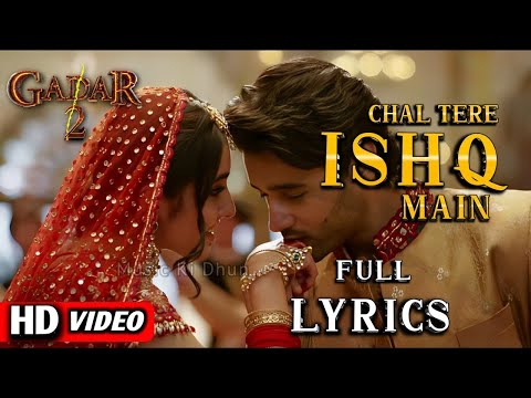 Chal Tere Ishq Mein Pad Jaate Hain (lyrics) Gadar 2 |