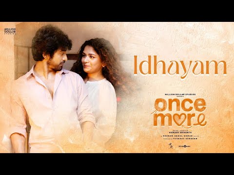 Idhayam | Once More |Arjun Das,Aditi Shankar |Hesham Abdul Wahab |Vineeth |Vignesh Srikanth |Yuvaraj