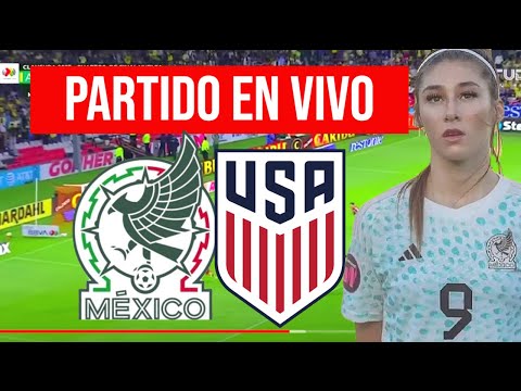 MEXICO SUB 20 FEMENIL vs ESTADOS UNIDOS en VIVO| MUNDIAL FEMENINO 2024