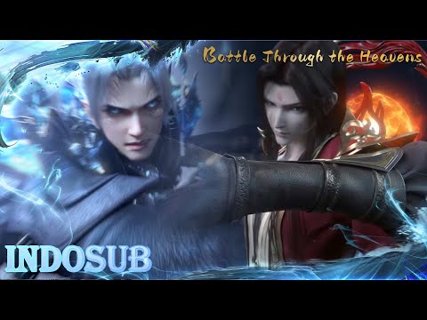 VERSI FULL🔥🔥Yun Shan belum mati?! Xiao Yan semangat!🔥🔥|  Battle Through the Heavens EP 102-111