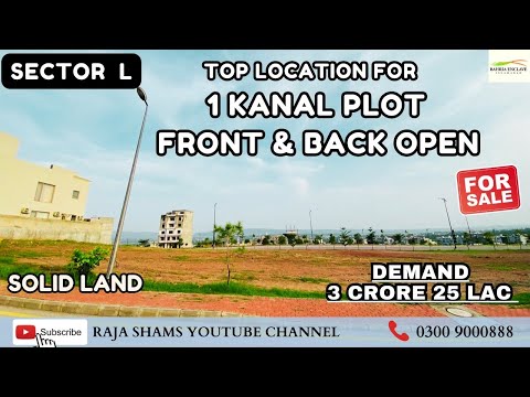 Bahria Enclave Top Location To Built A House Sector L || Front & Back Open Plot || Hill View ||