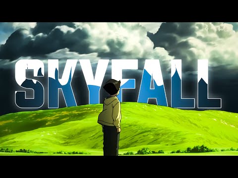 「AMV 」 - Skyfall 🔥