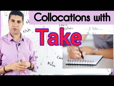 Collocations with TAKE | Build your Vocabulary