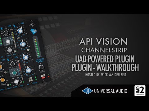 UAD - API vision channelstrip (complete walkthrough)