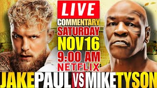 🔴LIVE MIKE TYSON vs JAKE PAUL Full Fight Commentary! Heavyweight Bout - 8x2 Rounds