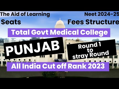 Punjab All India Neet Cut off Rank 2023 Analysis|Fees|SEATS|Neet 2024-25|The Aid of Learning