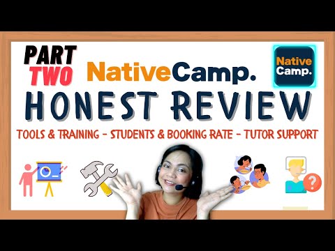 Honest Review of Native Camp [PART 2] Tools&Training - Students&Booking Rate - Tutor Support