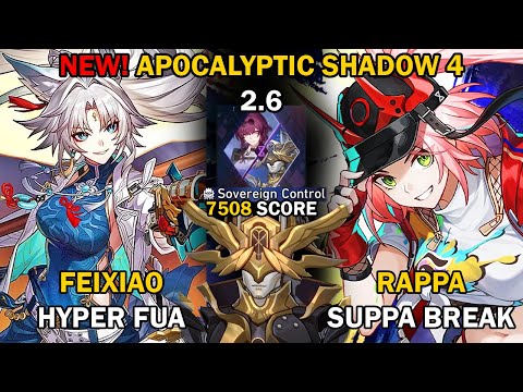 NEW Apocalyptic Shadow 4 2.6 | Feixiao FUA & Rappa Super Break (3 Stars) | Honkai Star Rail