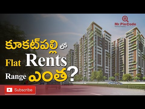 Flat rents in Kukatpally, Hyderabad | #hyderabadrealestate I  MrPinCode.in