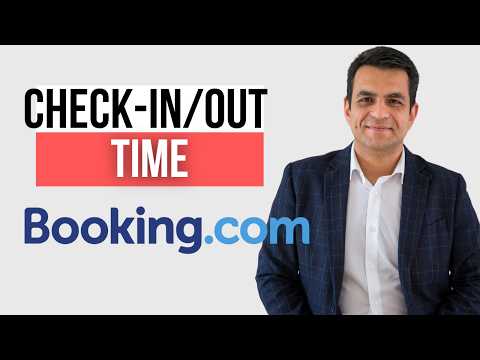 How to Add Check-In and Check-Out Times on Booking.com