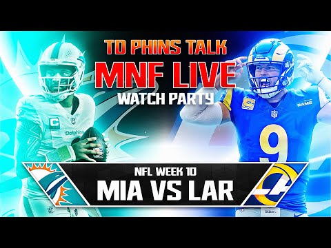 Miami Dolphins vs Los Angeles Rams Play by Play WATCH PARTY! 🔥🔥🔥🔥🔥