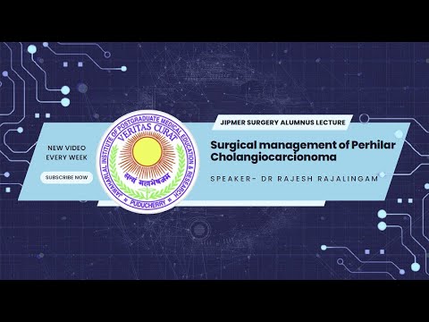 Surgical Management of Perhilar Cholangiocarcinoma- Dr Rajesh Rajalingam