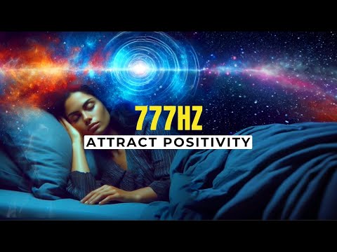 777Hz 》Attract Positivity 》Deep Sleep 》Release Negative Energy 》Galaxy 》 Dark Screen At 5 Minutes