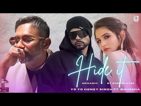 Hide It (MegaMix) - Yo Yo Honey Singh ft. Bohemia (Prod. By Rosh Blazze) | Glory (2024)