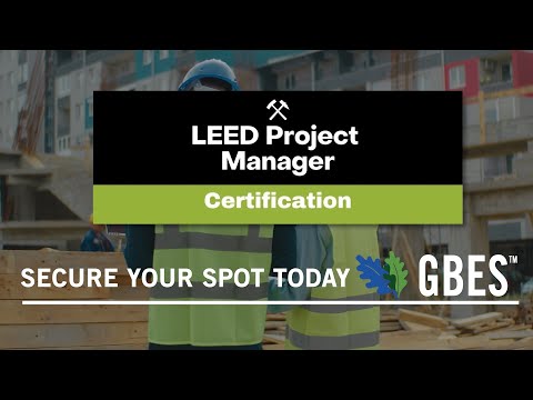 LEED BD+C Project Manager Certification