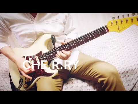 【 CHE.R.RY / YUI 】ギター 弾いてみた cover