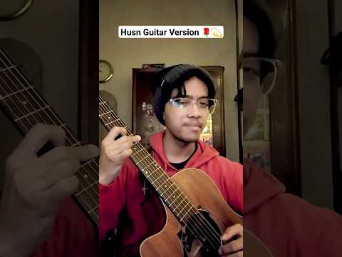 Harsh - Husn @anuvjain (fingerstyle guitar) #husncover #anuvjain #fingerstyleguitar