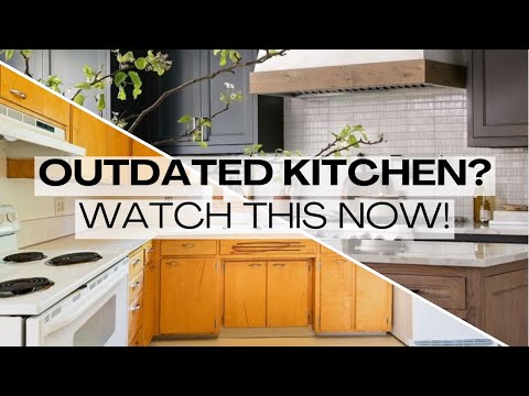 KITCHEN DESIGN TRENDS | Goodbye Outdated Kitchen