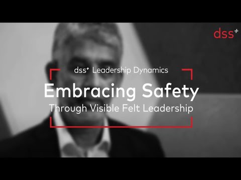 Embracing Safety Culture: Insights on Visible Felt Leadership