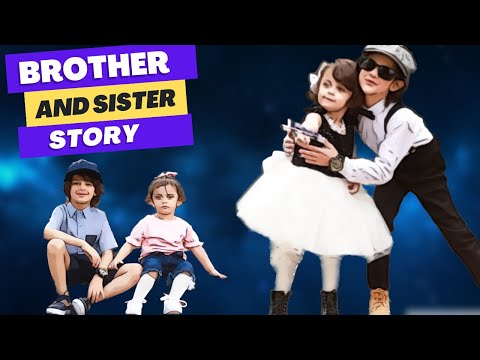 Haider and Hoorain | Brother sand sister short story