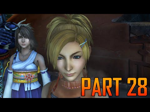 Final Fantasy X HD Remaster - Part 28 - Platinum Walkthrough - Run!