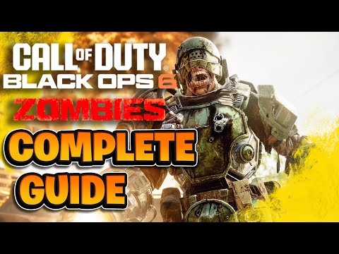 Black Ops 6 Zombies COMPLETE GUIDE EVERYTHING YOU NEED TO KNOW BEGINNER to ADVANCED