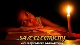 SAVE ELECTRICITY SHORT FILM 🎬 | PRADEEP RAVICHANDRAN | #saveelectricity #pradeep #shortfilm #tamil