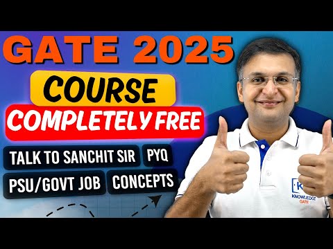 🇮🇳 Complete GATE-2025 Preparation FREE Course  🙏🔥