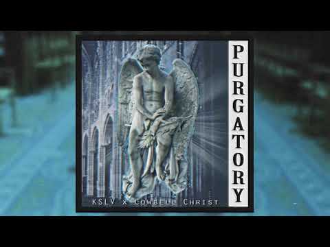 KSLV x Cowbell Christ - Purgatory