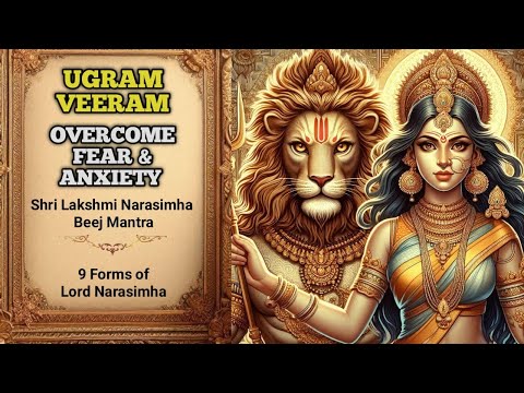 Ugram Veeram Maha Vishnum | Ultimate Power To Overcome Fear | Nava Narsimha