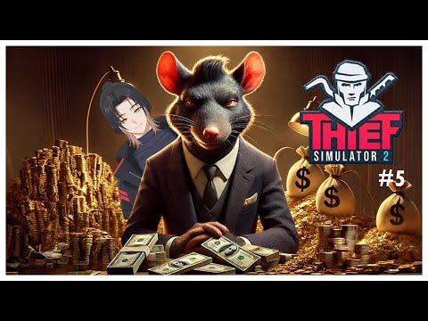 【Thief Simulator 2】#5 Maling Duit Rakyat #vtuberid #vtuberindonesia #thiefsimulator2