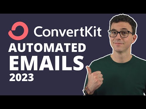 ConvertKit Automated Email Sequence Tutorial 2023