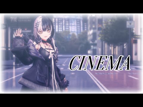 【MMD Hololive】Ayase - CINEMA / シネマ【HololiveEN / Shiori Novella】