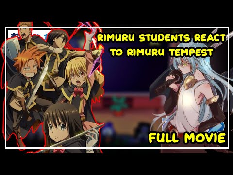 [ Rimuru Students React To Rimuru ] + shizu | Gacha React | ‹Full Movie›