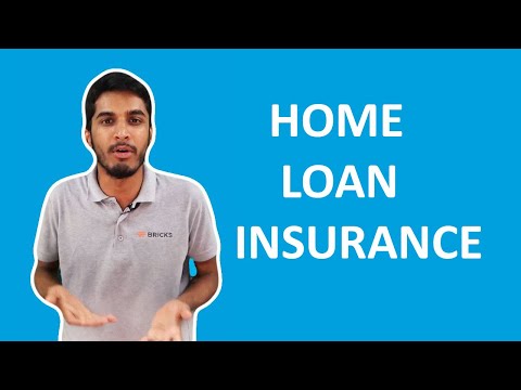 HOME LOAN INSURANCE | Bricks Videos | Bricks.in